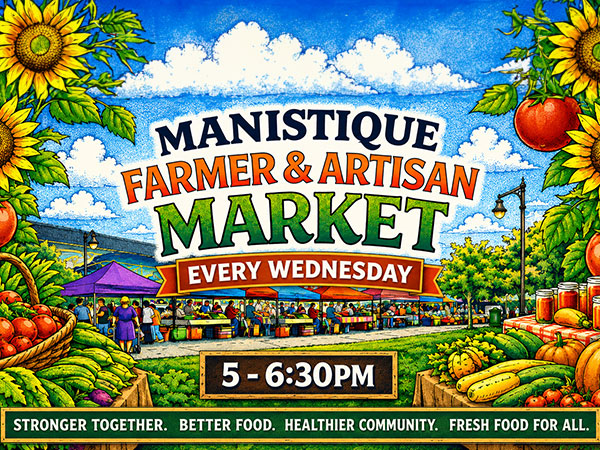 Manistique Farmer & Artisan Market
