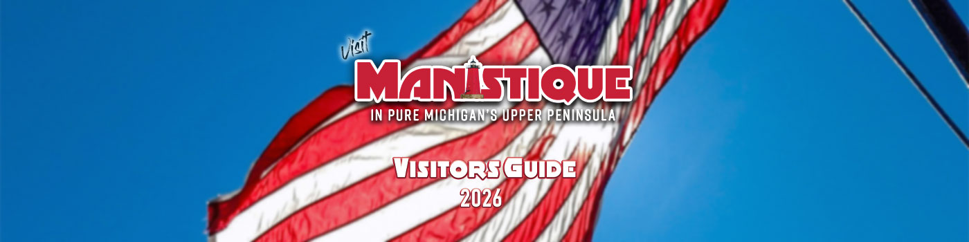 Manistique 2026 Visitors Guide